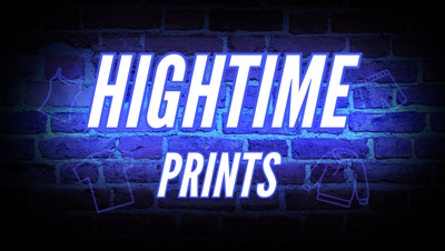 HIGHTIME Prints